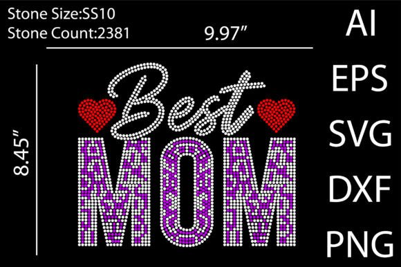 Best Mom Rhinestone Templates Graphics & T-Shirt Designs