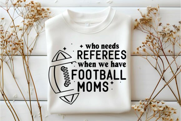 Funny Football Mom Png: Graphics for T-Shirt Designs