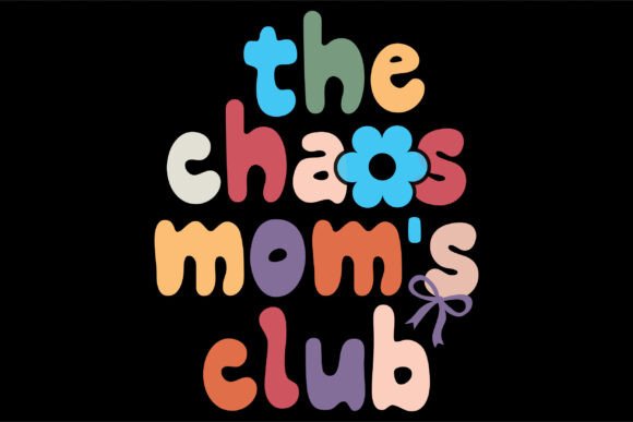 Mama Floral PNG & Chaos SVG for T-Shirt Designs