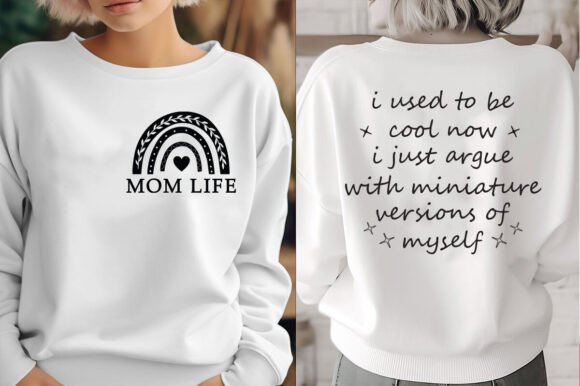 Mom Life PNG: Graphics for T-Shirt Designs