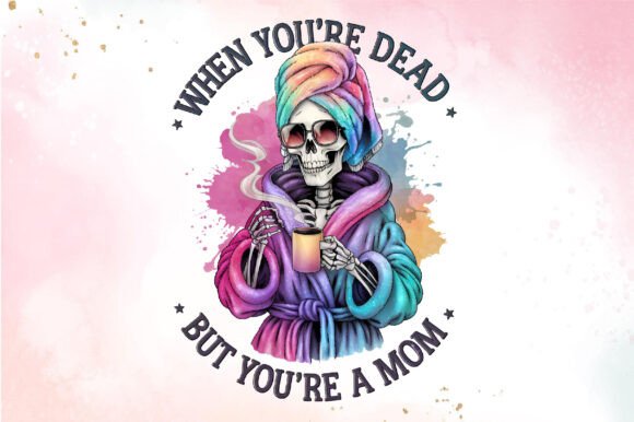 Review: Mom Humor Graphics for T-Shirt Designs
